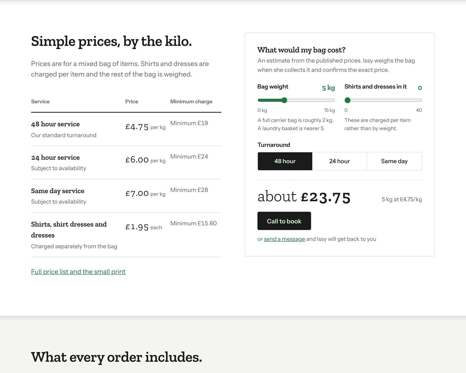 Simple prices by the kilo, beside the bag estimator with sliders for weight and shirts