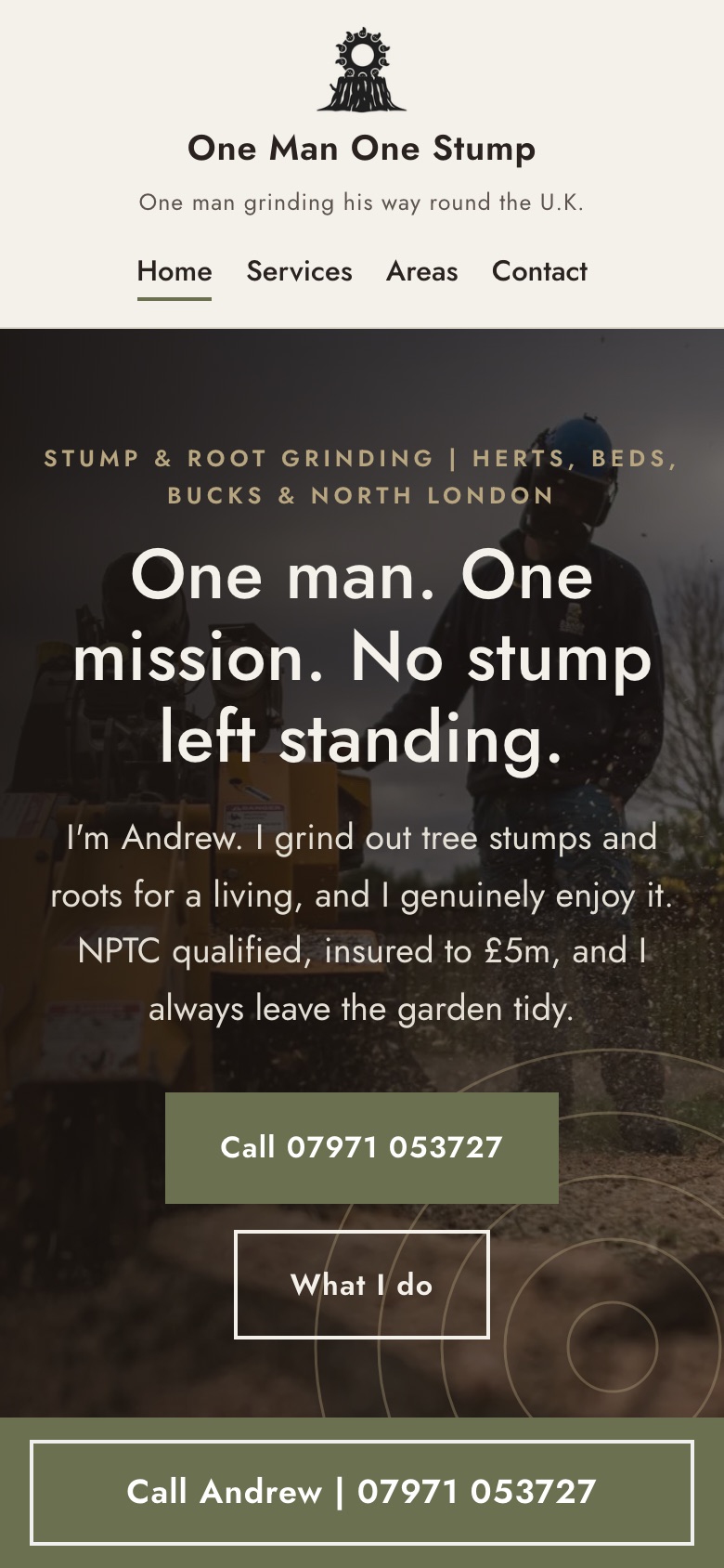 New One Man One Stump site on a phone: centred hero with a sticky call bar pinned to the bottom